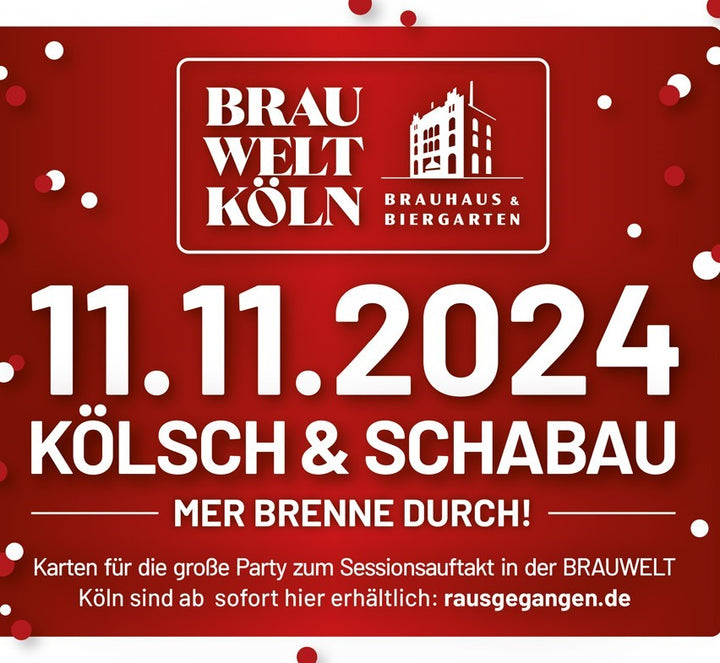 11.11.-in-der-BRAUWELT-Köln-Kölsch-Schabau Brauwelt Köln